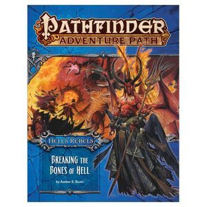Pathfinder RPG Adventure Path: Hell's Rebels Breaking the Bones of Hell